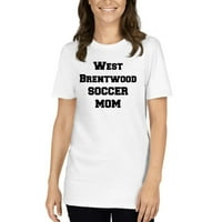 West Brentwood Soccer mama kratkih rukava pamučna majica po nedefiniranim poklonima