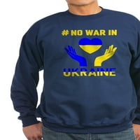 Cafepress - bez rata u podršci Ukrajina Ljudi zaustavljaju duksericu - Klasična dukserica za vrat posade