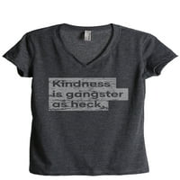 Ljubaznost je gangster dok heck ženska moda opuštena v-izrez majica Tee Heather Siva 2x-velika