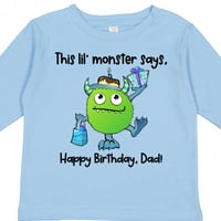 Inktastic ovog lil 'čudovišta kaže, sretan rođendan, tata poklon dječaka majica ili majica s dugim rukavima