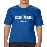 Normalno je dosadno - velika muška majica, do visoke veličine 3xlt - Sjeverna Karolina mama