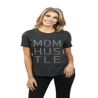 Tenk tenk mama Hustle ženska opuštena kratka majica TEE CHARCOAL Veliki