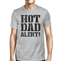 Hot otac upozorenja Muški sivi smiješni dizajn TEE za tatu Witty Tata Pokloni