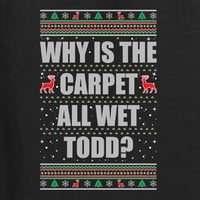 Wild Bobby Todd Margo Zašto je tepih sav mokri todd? ... ne znam Margo Ružnog božićnog podudaranja parove džemper za Crewneck, crni, muški 3xl-ženski s