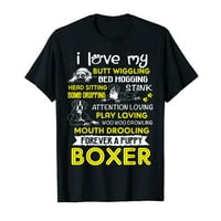 Volim moj štenad bokser guzica Wiggling-Funny bokser majica majica majica