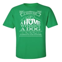 Kuća nije dom bez pasa majica za kratki rukav - Green-XL