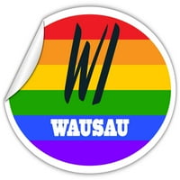 Wausau Wi Wisconsin County Rainbow Pride Zastava Stripes Pride Zastava za zastavu Euro naljepnica od branika Vinil 3 5