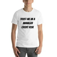 Vjerujte mi im menadžer kreditni rizik s kratkim rukavom pamučnom majicom s nedefiniranim poklonima