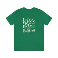 St. Patrickov poljubac ME IMash unise dres kratkih rukava majica kratkih rukava