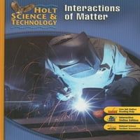 Holt Science & Technology: Interakcije materije Kratki kurs L - koristi vrlo dobro