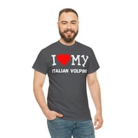 Love Moj talijanski volpino pas pasmina unise grafička majica, veličina S-5XL