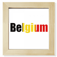 Belgija Država Zastava države Naziv Square Frame Frame Frame Wall Stollop displej