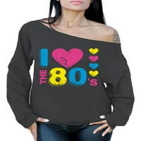 Newkward Styles Volim 80-ih s ramena dukserice Ženska volim 80-ima prevelizirani džemper slatka 80-ima preveliki vrh za žene Volim kostim 80-ih za nju