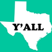Texas Y'all Juniors Kelly Green Graphic Tee - Dizajn ljudi XL