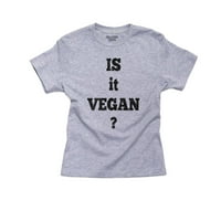 Je li to vegan? - majica pamučne omladine HIP Girl
