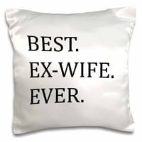 3Droza najbolja bivša supruga ikad - smiješni pokloni za vaš E - dobar izraz Exes - šaljiva humora -
