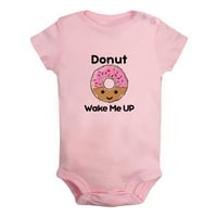 Donut me probudite smiješne Rompere za bebe, novorođenčad unise bodysuits, dojenčad za skok, toddler 0-mjeseci djeca jednodijelni of