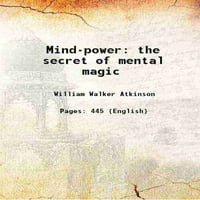 Mind-snaga tajna mentalne magije 1912