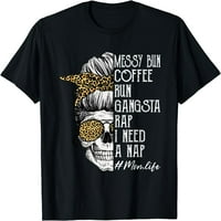 Leopard lubanja Lady Mom Life Messy Bun kafe trčanje Gangsta Rap majica