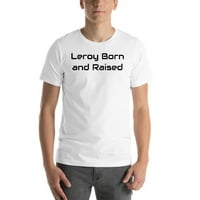 Leroy rođen i odrastao pamučna majica kratkih rukava po nedefiniranim poklonima
