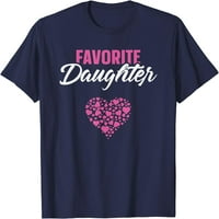 Omiljena kćerska košulja poklon za majicu svoje majke oca