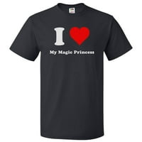 Volim moju magičnu princezu majicu, srce moj čarobni poklon princeze