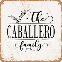 Metalni znak - obitelj Caballero - Vintage Rusty izgled