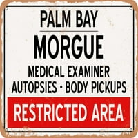 Metalni znak - mrtvačaka Palm Bay za Noć vještica - Vintage Rusty Look