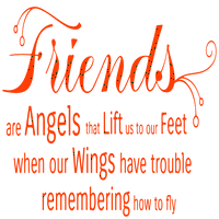 Prijatelji su anđeli koji nas podižu na naša stopala kada su naljepnici vinilne naljepnice - mali - narandžasti