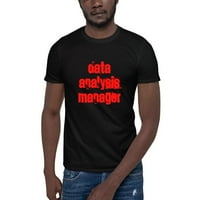 3xL Manager za analizu podataka Cali Style Stil Short pamučna majica s nedefiniranim poklonima
