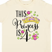 Inktastic Ova princeza je četvoročečni rođendanski poklon za majicu Toddler Girl