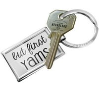 Privjesak za ključeve, ali prvo yams smiješno izreka