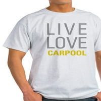 Cafepress - Live Love Carpool majica - Lagana majica - CP