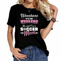Ženo nogometne mame To je vikend oh čekaj da sam majica fudbalske mame
