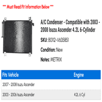 C Kondenzator - kompatibilan sa - Isuzu Ascender 4.2L 6-cilindrični 2007