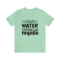 Uštedite piti vodu Tequila