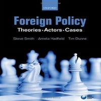Vanjska politika: teorije, glumci, slučajevi, preostajeni mekeback Smith, Steve
