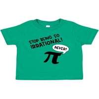 Inktastic prestanite biti tako iracionalni - smiješni PI day simbol poklon dječaka majica malih majica