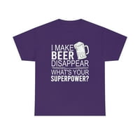 Obiteljski LLC Napravio sam pivo da nestane majica, koja je tvoja supersila, ljubitelj pivske ljubavnice,