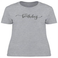 Majica za rođendan Četkica Žene -Image by Shutterstock, ženska srednja sredstva