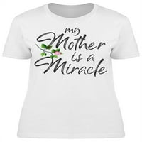 Tekst: Moja majka je čudo majica žena -image by shutterstock, ženska XX-velika