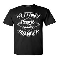 Trgovina4EVER Muškarci moji omiljeni ljudi me zovu Grandpa grafička majica Velika crna
