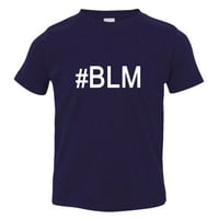 Toddler Hashtag BLM osnovna riječ TEE košulja LTBL 3