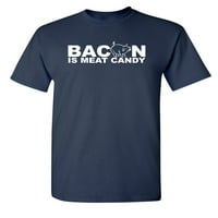 Bacon je mesni bomboni sarkastični novost partijski odjeća grafička majica Ljubitelji hrane Poklon Božićni