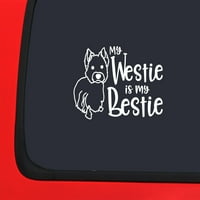 Naljepnica za automobile Moj Westie je moj bestie pas smiješan ljubavni naljepnica naljepnica za prozor