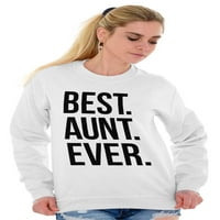 Najbolja relativna dukserica za košulje za znoj za žensku najbolju tetku ikad porodicu relativna tetka