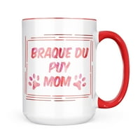 Neonblond Dog & Cat Mom Braque du Puy krila poklon za ljubitelje čaja za kavu