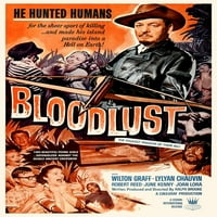 Bloodlust Poster Ispis holivudske fotografije Arhiva Hollywood FOTO arhiva