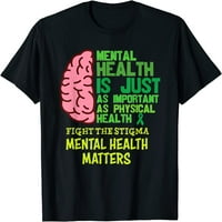 Materijalno zdravlje je jednako važno kao i fizička majica za mentalnu majicu