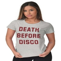 Smrt prije disko klasičnog citata ženska majica Dame Tee Brisco brendovi 2x